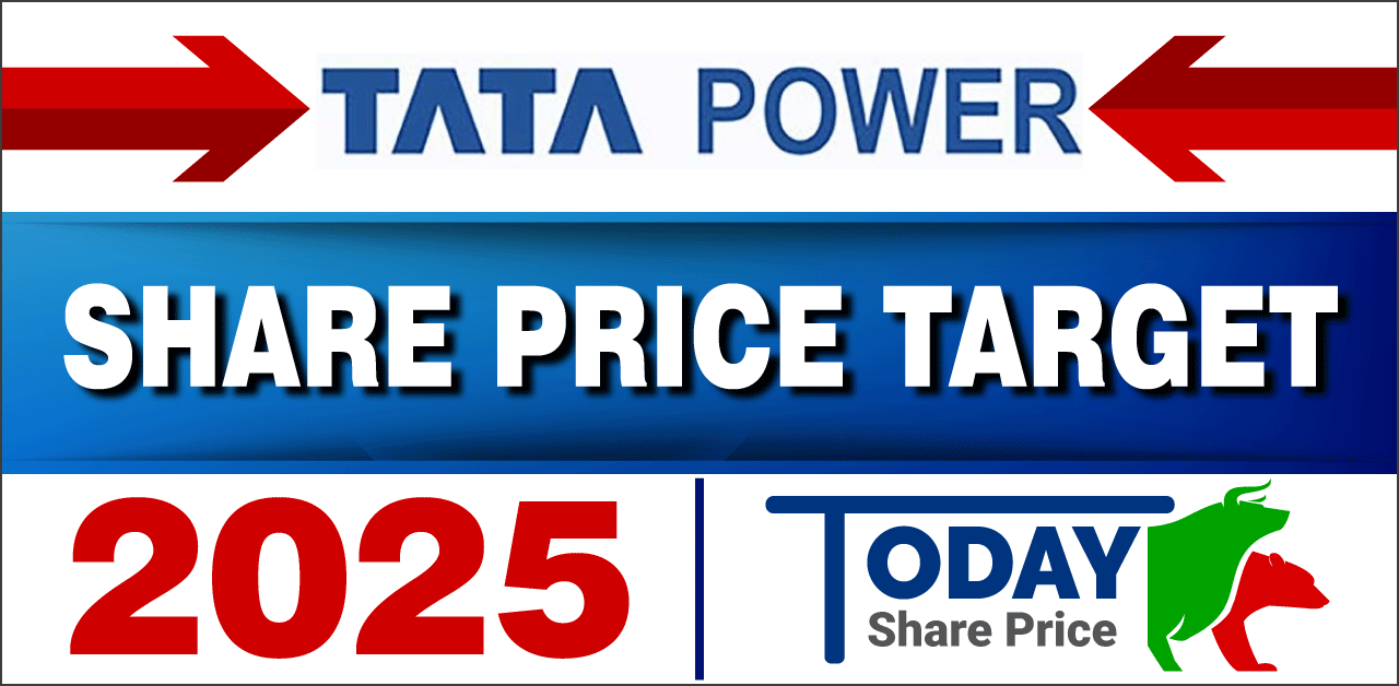 Tata Power Share Price Target 2025